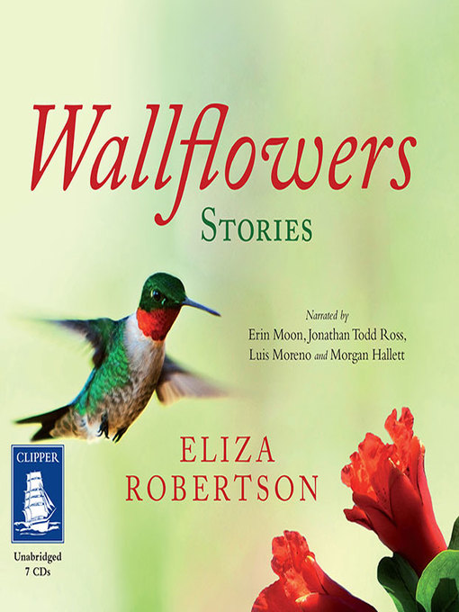 Title details for Wallflowers by Eliza Robertson - Available